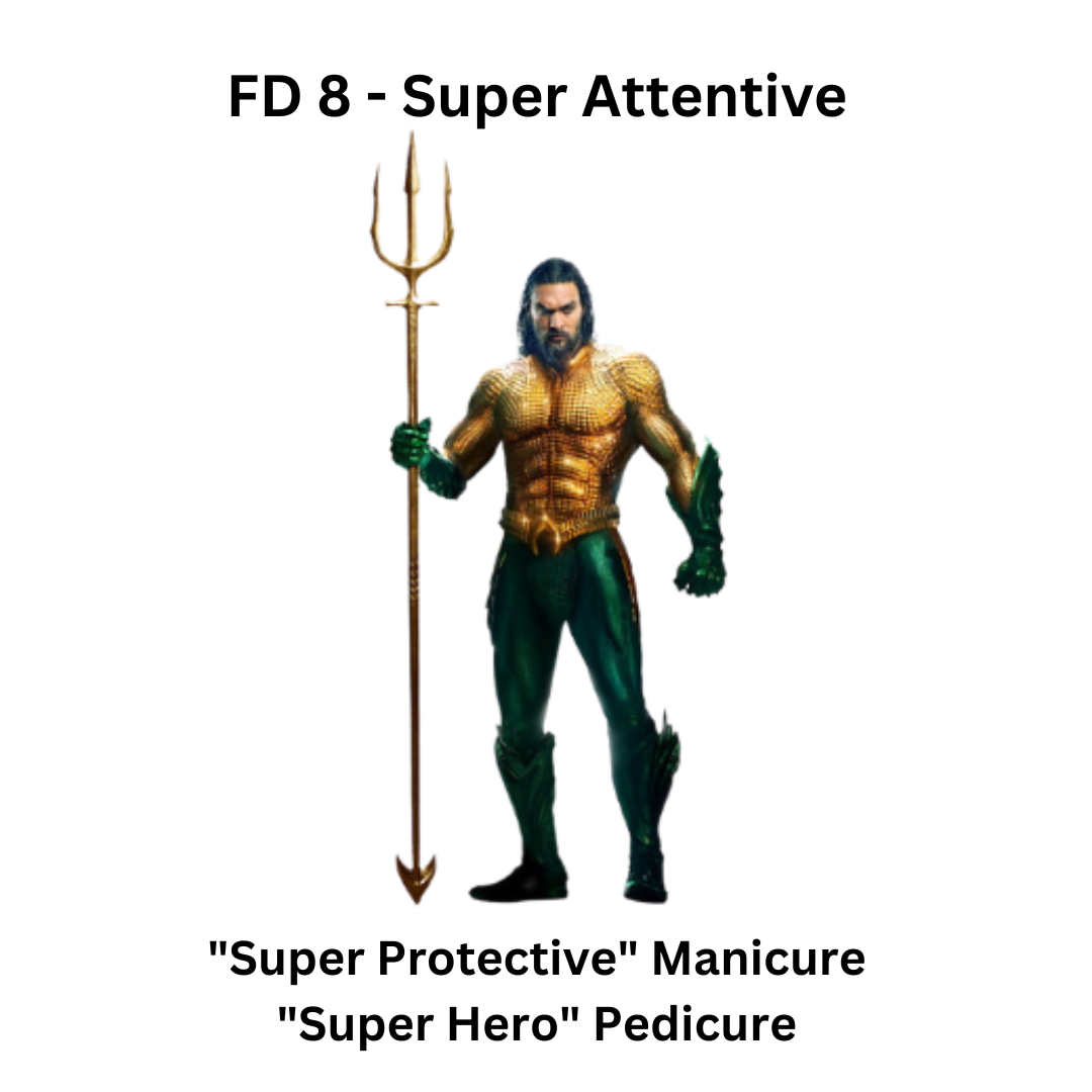 FD 8 - Super Attentive